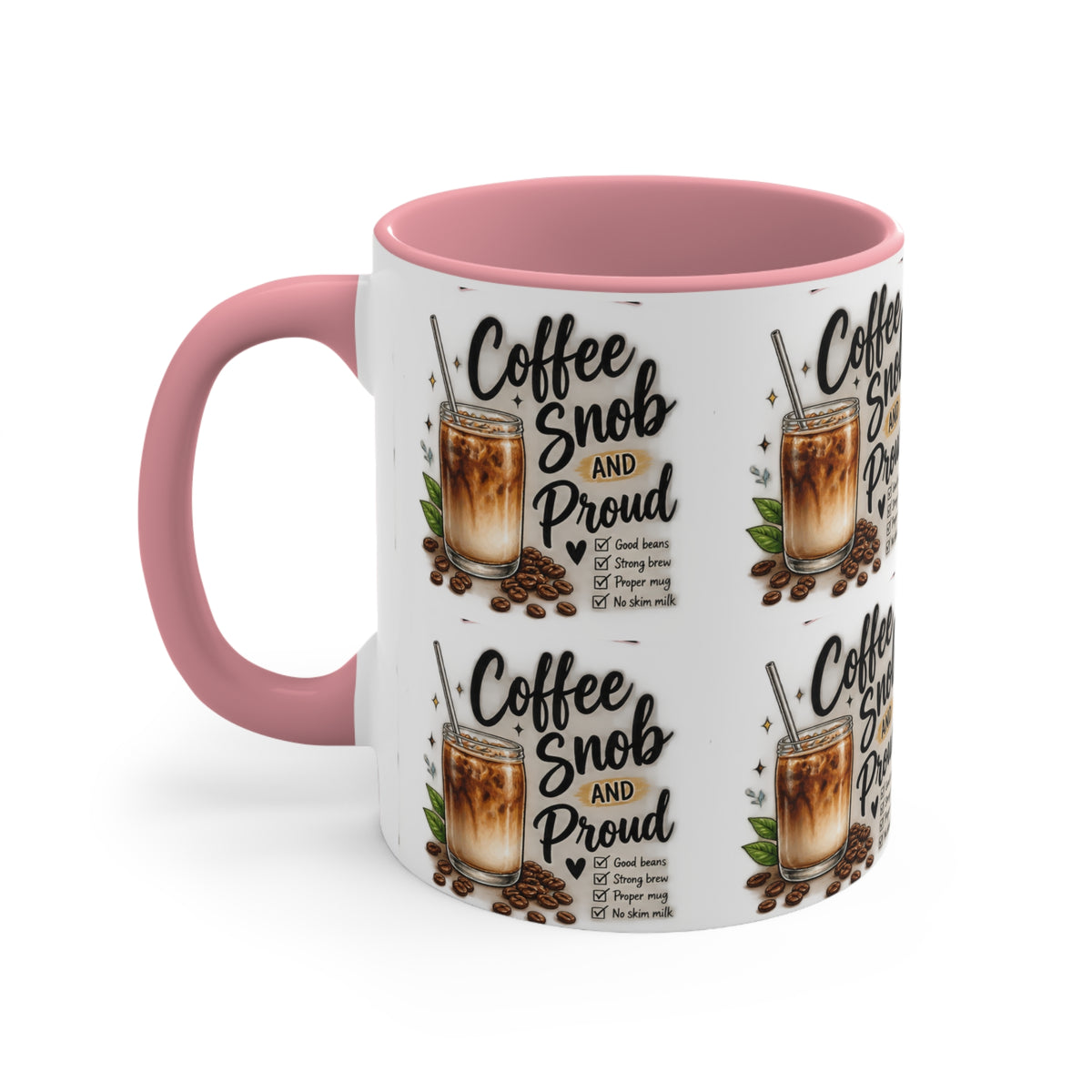 Coffee Snob Mug | Funny Coffee Lover Gift | Coffee Snob and Proud 325mL Accent Mug
