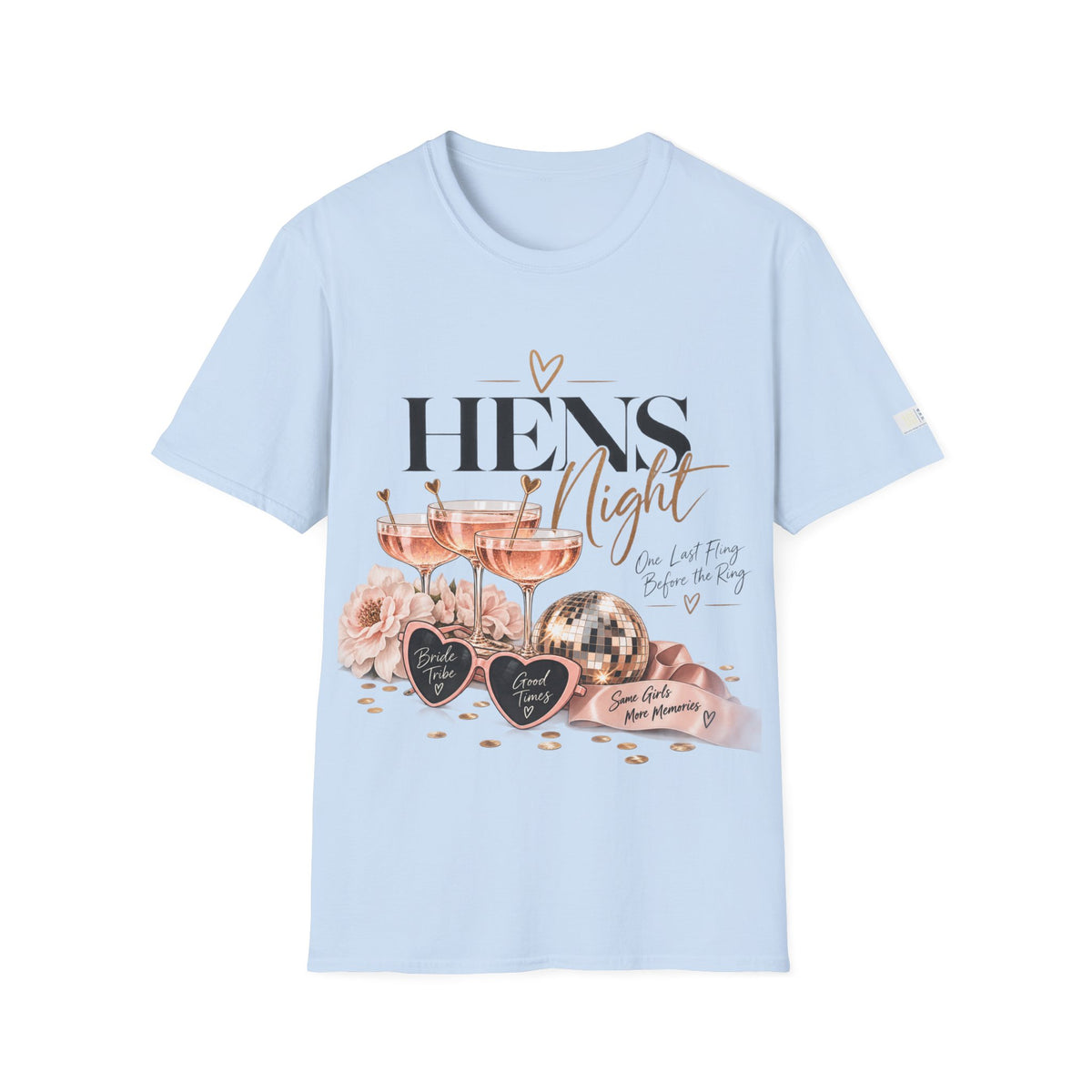 A light blue short-sleeve t-shirt with a graphic print on the front featuring champagne glasses, a disco ball, roses, and the text 'HENS Night' and 'One Last Thing Before the Party'.