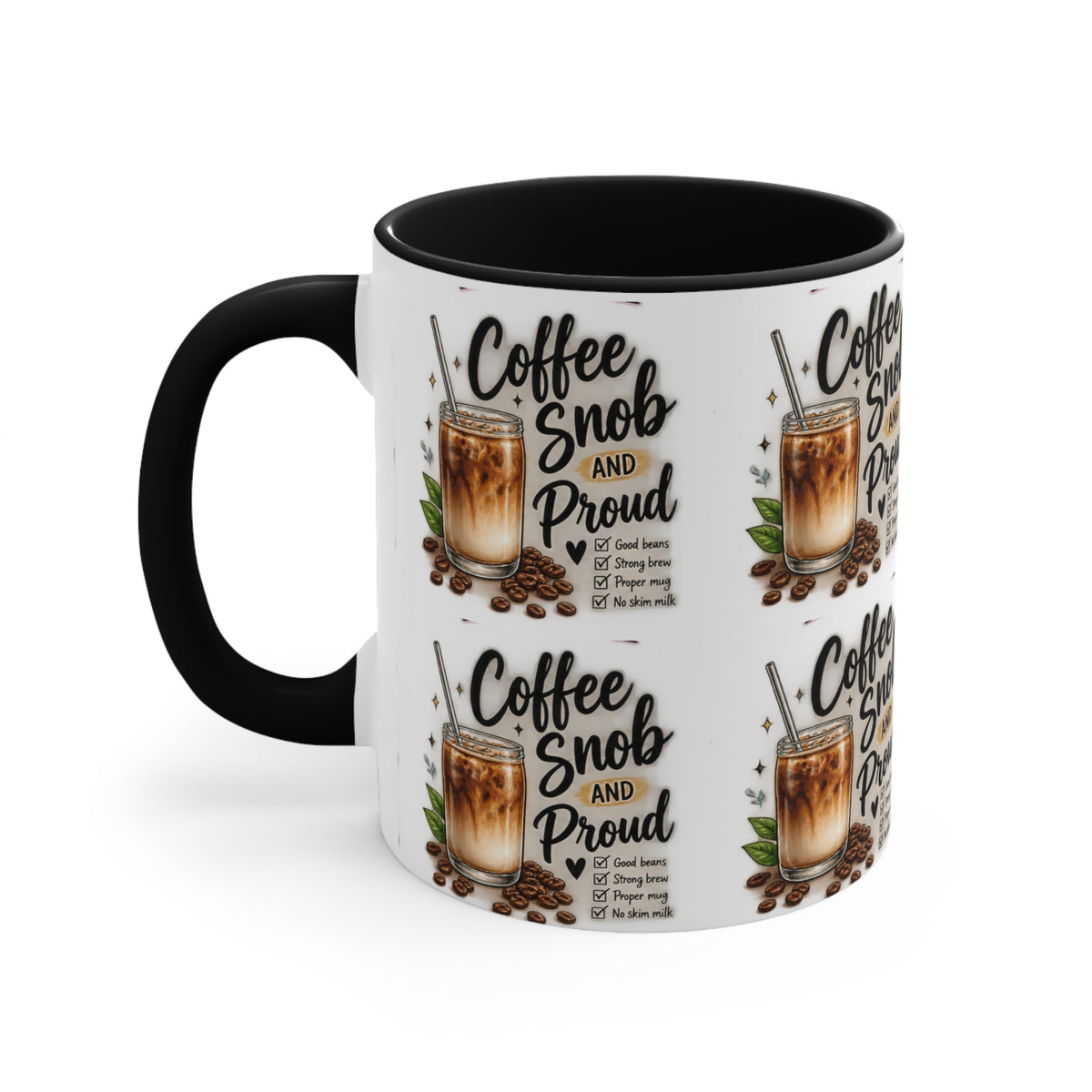 Coffee Snob Mug | Funny Coffee Lover Gift | Coffee Snob and Proud 325mL Accent Mug