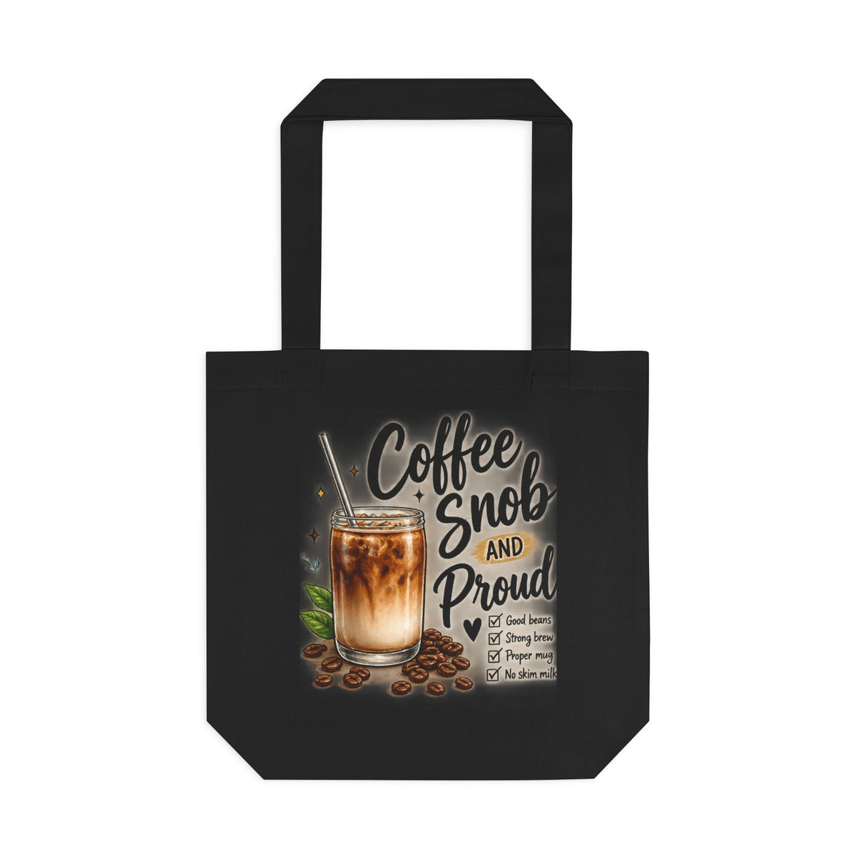 Coffee Snob Tote Bag | Funny Coffee Lover Gift | Iced Coffee Canvas Bag