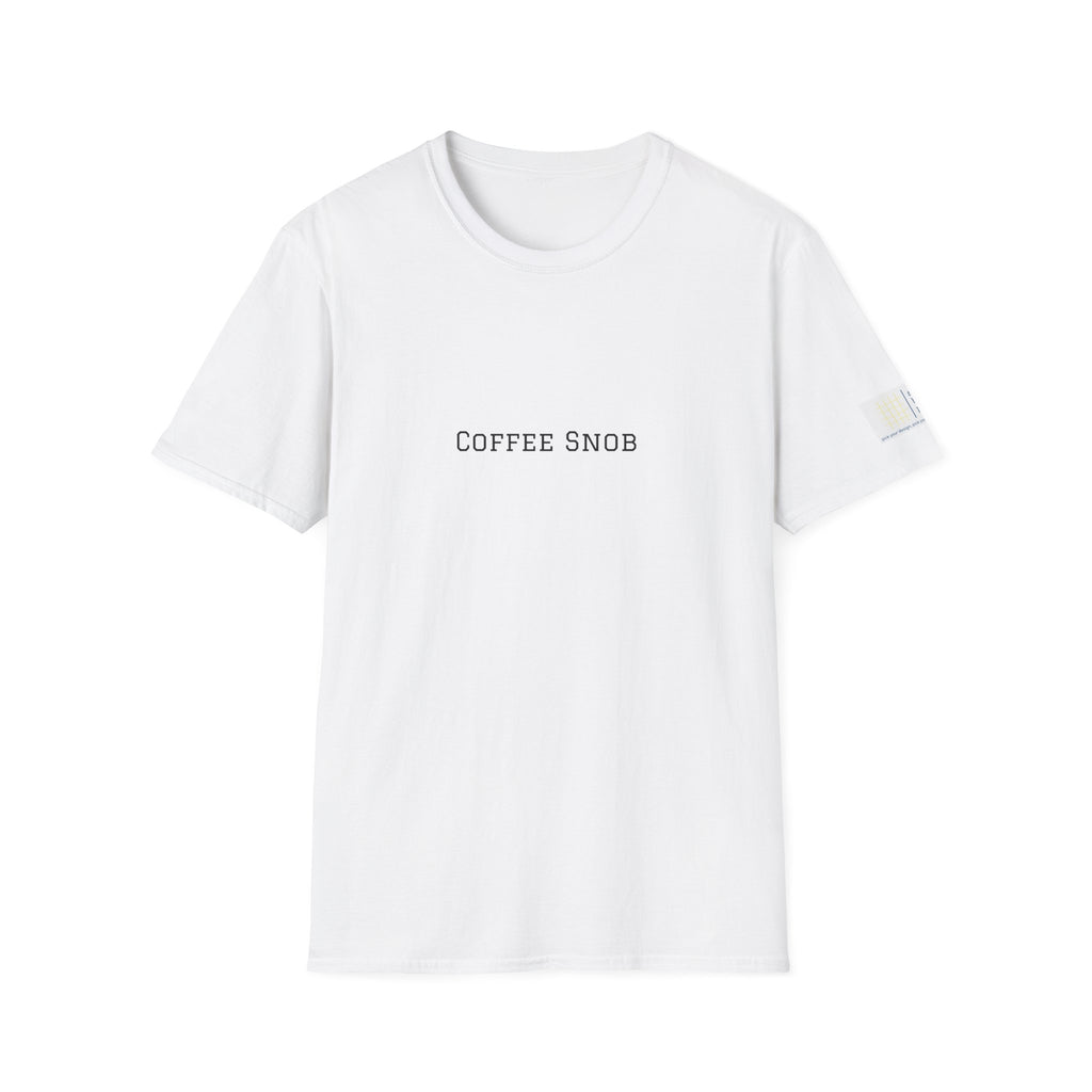 Coffee Snob T-Shirt | Funny Coffee Lover Gift | Coffee Snob Tee for Caffeine Lovers