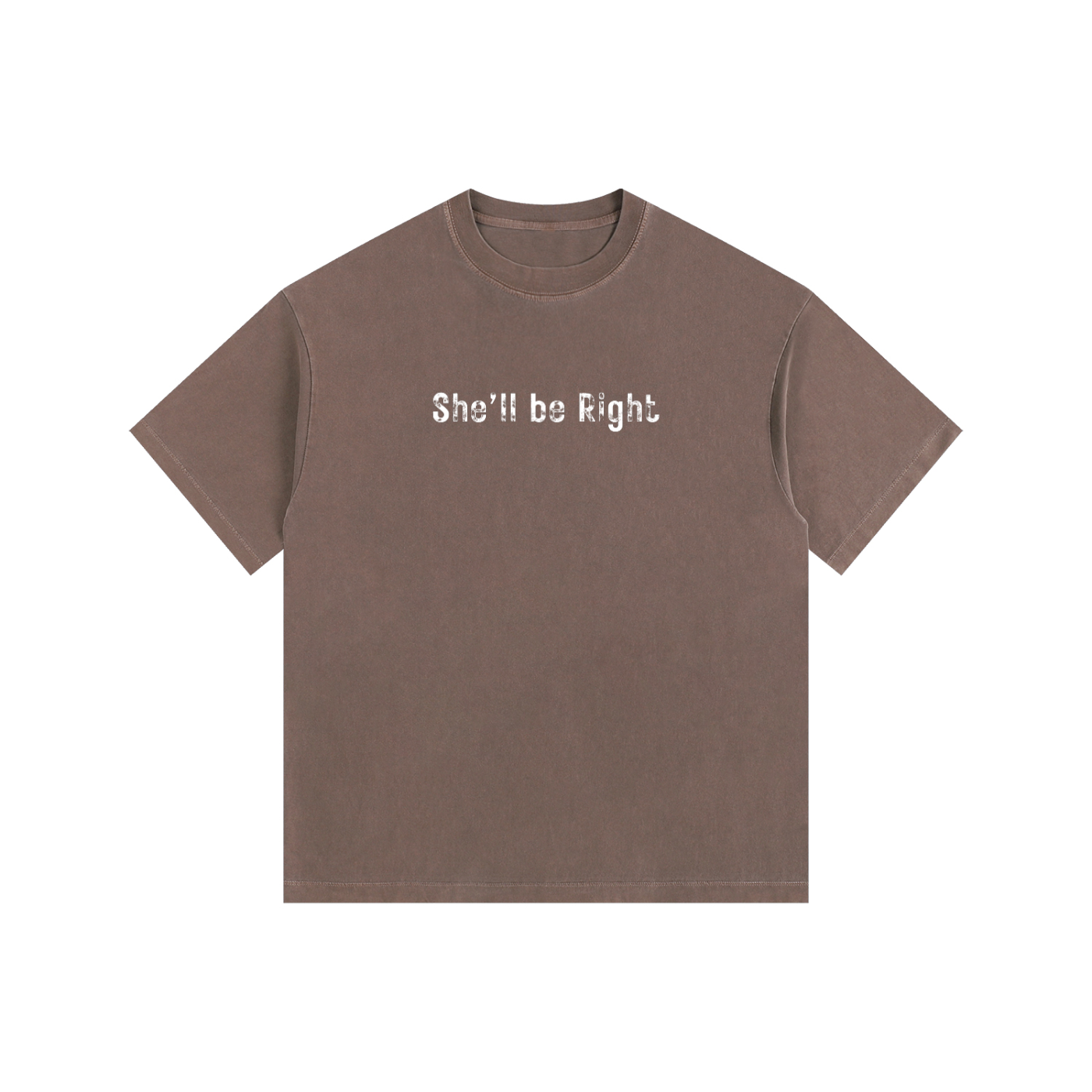 She'll Be Right Cotton T-Shirt