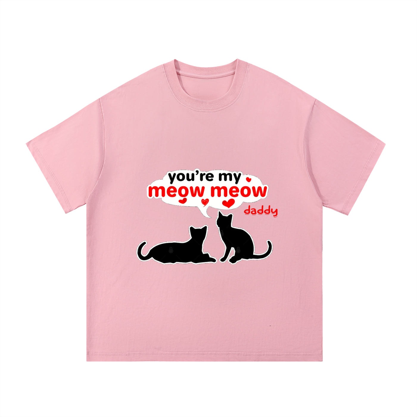 Pink t-shirt with cat graphic and text 'you're my megow meow daddy' on a white background