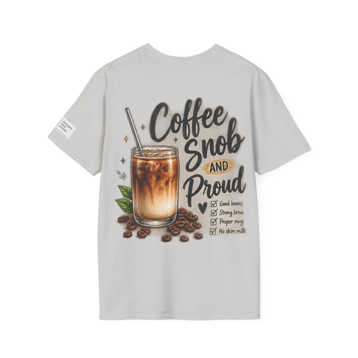 Coffee Snob T-Shirt | Funny Coffee Lover Gift | Coffee Snob Tee for Caffeine Lovers