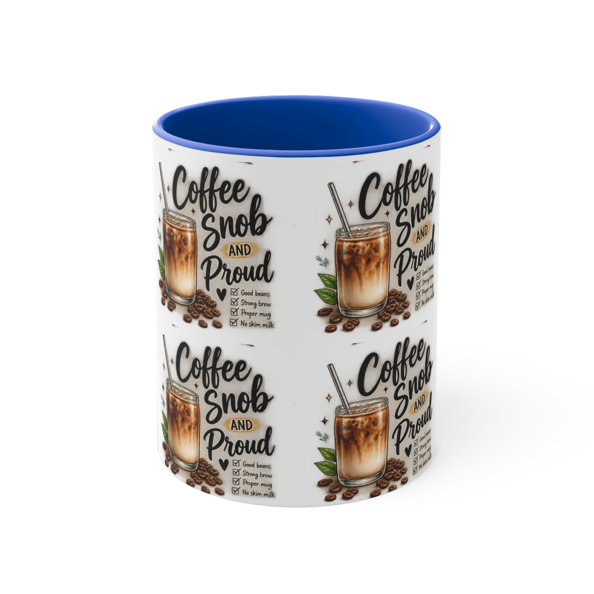 Coffee Snob Mug | Funny Coffee Lover Gift | Coffee Snob and Proud 325mL Accent Mug