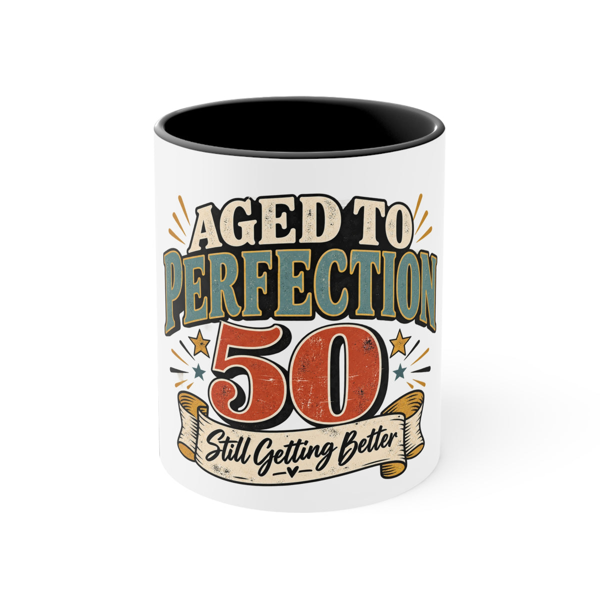 A white ceramic mug with a black interior, featuring a retro-style graphic that reads 'AGED TO PERFECTION 50 Still Getting Better' in beige, orange, and teal lettering.