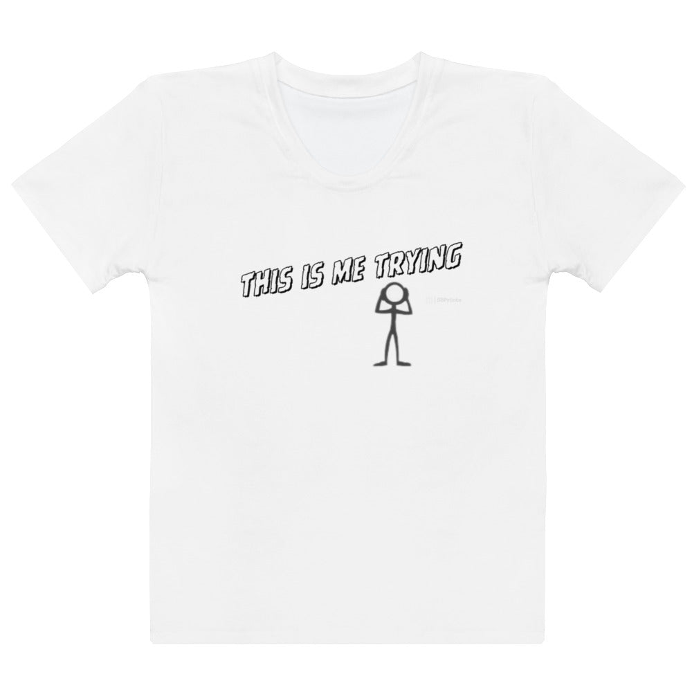 White t-shirt with 'This is me trying' text and stick figure on a white background