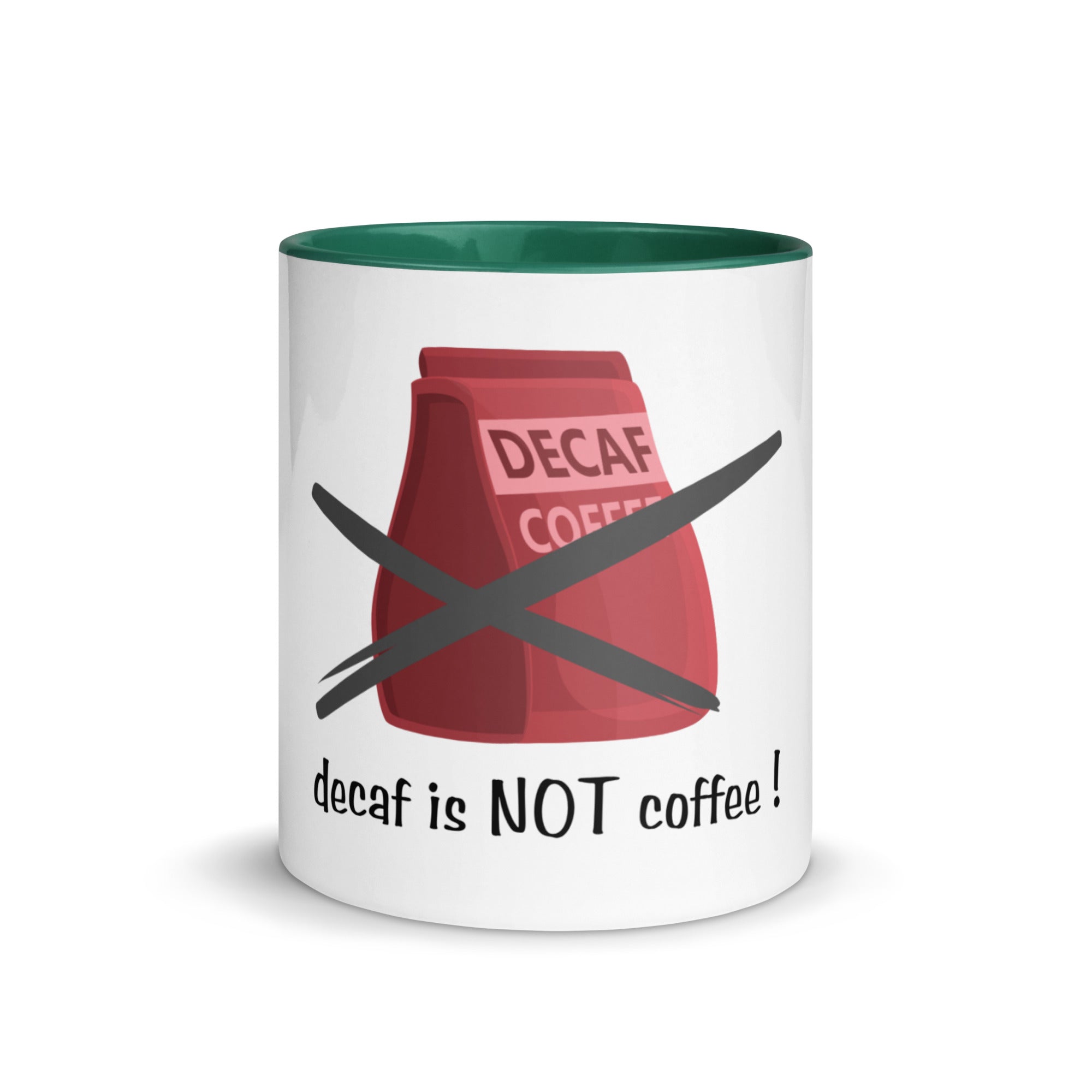 Mug with a red decaf coffee bag graphic and text 'decaf is NOT coffee!' on a white background